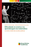 Dificuldade no ensino e na aprendizagem da matemtica