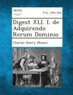 Digest XLI. I. de Adquirendo Rerum Dominio