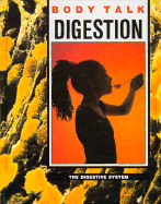 Digestion: The Digestive System - Bryan, Jenny