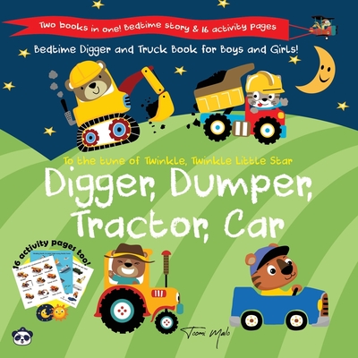 Digger, Dumper, Tractor, Car: Bedtime Digger and Truck Book for Boys! - Panda, Pirate, and Malo, Toomi