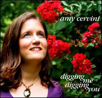 Digging Me Digging You - Amy Cervini