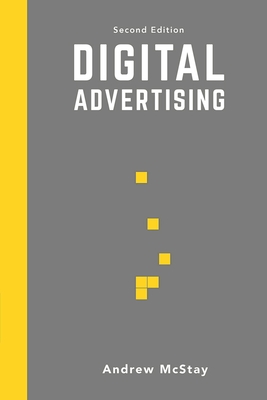 Digital Advertising - McStay, Andrew, Dr.
