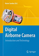 Digital Airborne Camera: Introduction and Technology