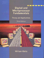 Digital and Microprocessor Fundamentals: Theory and Applications