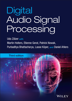 Digital Audio Signal Processing - Zlzer, Udo