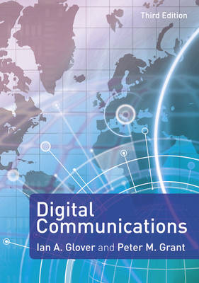 Digital Communications - Glover, Ian