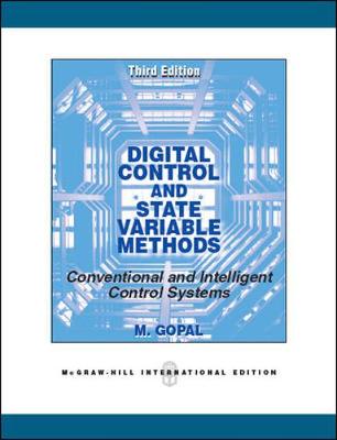 DIGITAL CONTROL AND STATE VARIABLE METHODS - Gopal, M