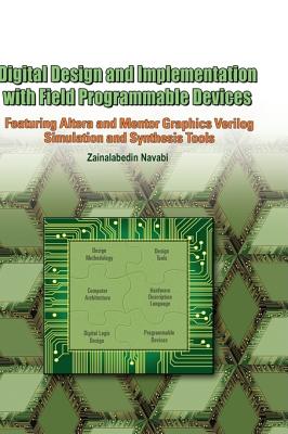 Digital Design and Implementation with Field Programmable Devices - Navabi, Zainalabedin