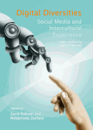 Digital Diversities: Social Media and Intercultural Experience