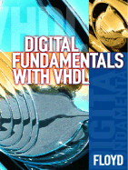 Digital Fundamentals with VHDL