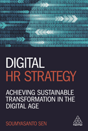 Digital HR Strategy: Achieving Sustainable Transformation in the Digital Age
