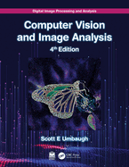 Digital Image Processing and Analysis: Computer Vision and Image Analysis