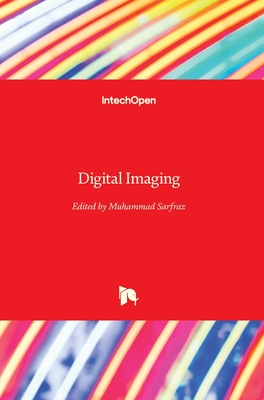 Digital Imaging - Sarfraz, Muhammad (Editor)