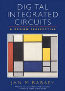 Digital Integrated Circuits: A Design Perspective: International Edition