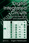 Digital Integrated Circuits: Design-For-Test Using Simulink and Stateflow