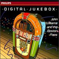 Digital Jukebox: John Williams and the Boston Pops - John Williams & the Boston Pops