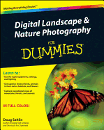 Digital Landscape and Nature Photography For Dummies