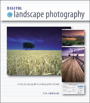 Digital Landscape Photography - Gartside, Tim