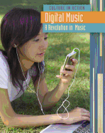 Digital Music: A Revolution in Music