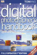 Digital Photographer's Handbook