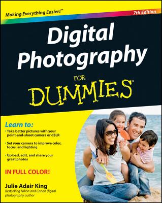 Digital Photography for Dummies - King, Julie Adair