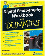 Digital Photography Workbook for Dummies - Sahlin, Doug