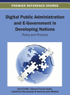 Digital Public Administration and E-Government in Developing Nations: Policy and Practice