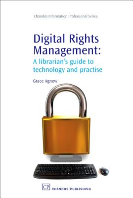 Digital Rights Management: The Problem of Expanding Ownership Rights - May, Christopher