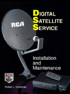 Digital Satellite Services: Installation and Maintenance