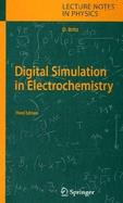 Digital Simulation in Electrochemistry