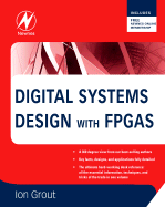 Digital Systems Design with FPGAs and CPLDs