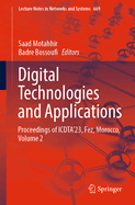 Digital Technologies and Applications: Proceedings of Icdta'23, Fez, Morocco, Volume 2