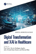 Digital Transformation and Xai in Healthcare