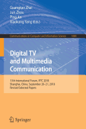 Digital TV and Multimedia Communication: 15th International Forum, Iftc 2018, Shanghai, China, September 20-21, 2018, Revised Selected Papers