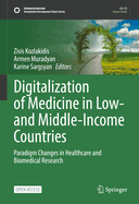 Digitalization of Medicine in Low- and Middle-Income Countries: Paradigm Changes in Healthcare and Biomedical Research