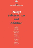 DIID 66 - 2018: Design Subtraction and Addition