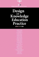 DIID 70/71/72: Design & Knowledge/Education/Practice