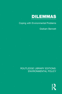 Dilemmas: Coping with Environmental Problems