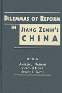 Dilemmas of Reform in Jiang Zemin's China