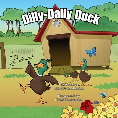 Dilly-Dally Duck - Alfheim, Elizabeth M