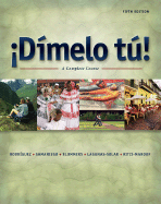 Dimelo Tu!: A Complete Course