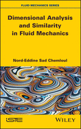 Dimensional Analysis and Similarity in Fluid Mechanics