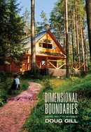 Dimensional Boundaries: A Novel About the Impossible