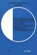 Dimensionen Der Textbeurteilung Und Ihre Beziehungen Zu Objektiven Textmerkmalen