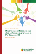 Din?mica e diferencia??o dos sistemas agrrios em Pentecoste-CE