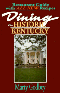 Dining in Historic Kentucky: A Restaurant Guide with Recipes