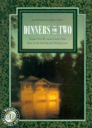 Dinners for Two: Recipes from Romantic Country Inns