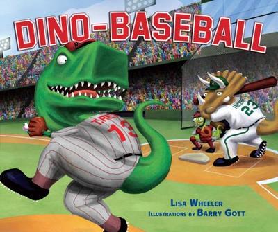 Dino-Baseball - Wheeler, Lisa