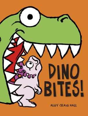 Dino Bites! - Hall, Algy Craig