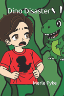 Dino Disaster